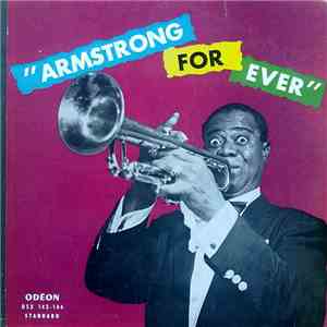 Louis Armstrong - Armstrong For Ever download mp3 flac