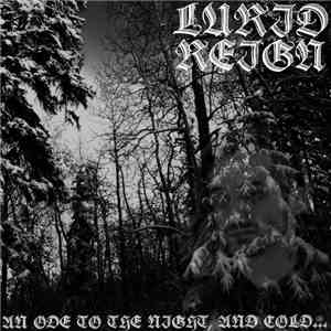 Lurid Reign - An Ode To The Night, And Cold... download free Lurid Reign - An Ode To The Night, And Cold... download mp3 flac