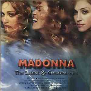 Madonna - The Latest & Greatest Hits download free