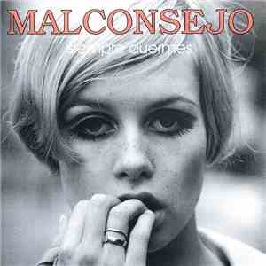 Malconsejo - Siempre Duermes download free
