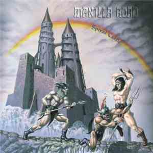Manilla Road - Spiral Castle download free
