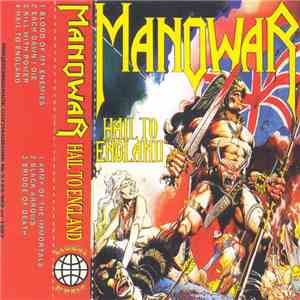 Manowar - Hail To England download mp3 flac