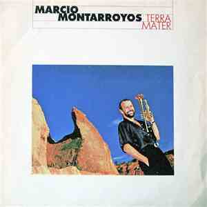 Marcio Montarroyos - Terra Mater download free