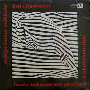 Marja-Leena Mikkola / Kaj Chydenius - Laulu Tuhannesta Yksiöstä Ja Kabareelauluja download free Marja-Leena Mikkola / Kaj Chydenius - Laulu Tuhannesta Yksiöstä Ja Kabareelauluja download mp3 flac
