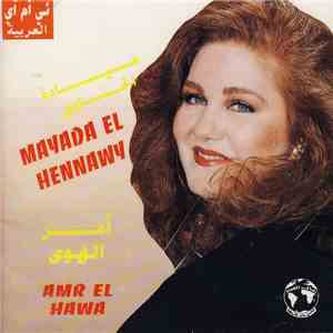 ميادة الحناوي = Mayada El Hennawy - أمر الهوى = Amr El Hawa download free