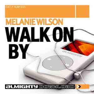 Melanie Wilson - Walk On By download mp3 flac