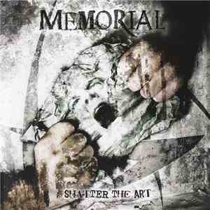Memorial  - Shatter The Art download free