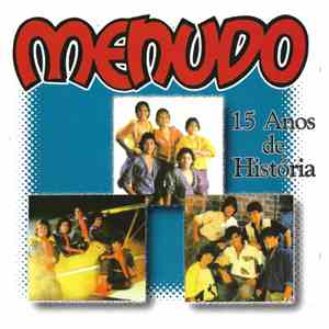 Menudo - 15 Anos De História - The Best Of download free