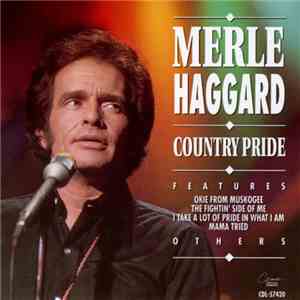 Merle Haggard - Country Pride download free