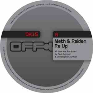 Meth & Raiden - Re Up / RM Bleeps (Meth Remix) download mp3 flac