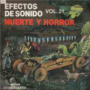 Mike Harding  / Peter Harwood - Muerte Y Horror.Efectos De Sonido Vol.21 download mp3 flac