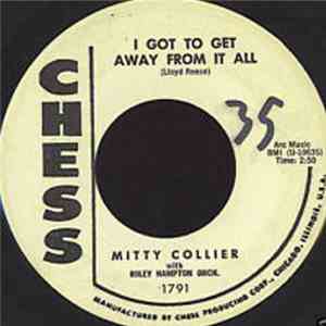 Mitty Collier With Riley Hampton Orch. - I've Got Love / I Got To Get Away From It All download free