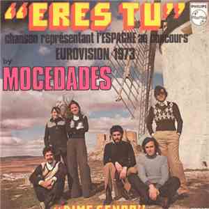 Mocedades - Eres Tu (Chanson Représentant L'Espagne Au Concours Eurovision 1973) download free Mocedades - Eres Tu (Chanson Représentant L'Espagne Au Concours Eurovision 1973) download mp3 flac