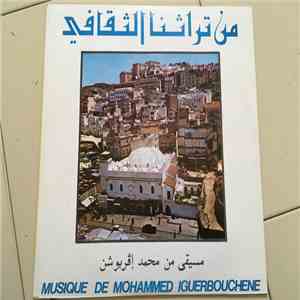 Mohammed Iguerbouchene - Musique De Mohammed Iguerbouchene download free