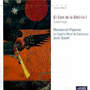 Montserrat Figueras, La Capella Reial De Catalunya, Jordi Savall - El Cant de la Sibil·la I: Catalunya download free