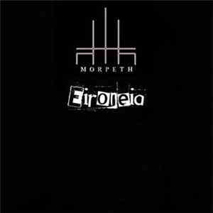 Morpeth - Eironeia download free