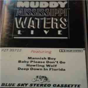 Muddy Waters - Muddy "Mississippi" Waters Live download free