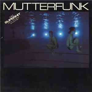 Mutterfunk - Mutterfunk download free