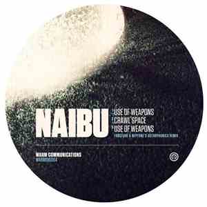Naibu - Use Of Weapons download free Naibu - Use Of Weapons download mp3 flac
