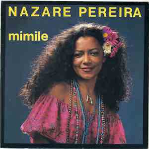 Nazare Pereira - Mimile / La Vou Eu download free