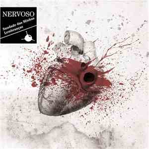 Nervoso - Saudades Das Minhas Lembranças download mp3 flac