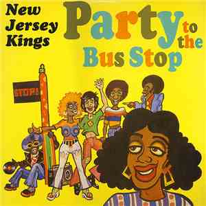 New Jersey Kings - Party To The Bus Stop download free
