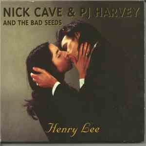 Nick Cave And The Bad Seeds & PJ Harvey - Henry Lee download free