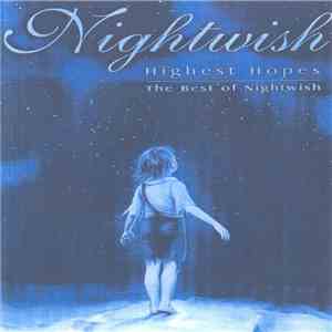 Nightwish - Highest Hopes (The Best Of Nightwish) download free