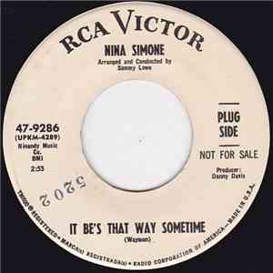 Nina Simone - It Be's That Way Sometime / (You'll) Go To Hell download free