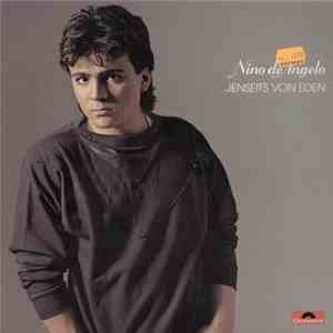 Nino de Angelo - Jenseits Von Eden download free Nino de Angelo - Jenseits Von Eden download mp3 flac