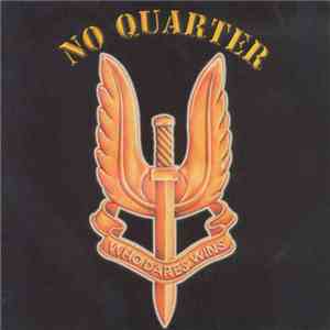 No Quarter - Who Dares Wins download free No Quarter - Who Dares Wins download mp3 flac
