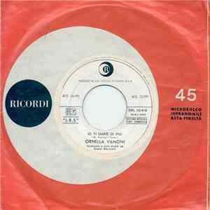 Ornella Vanoni - Io Ti Darò Di Più download free