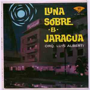 Orquesta Santa Cecilia del Profesor Luis Alberti - Luna Sobre El Jaragua download free