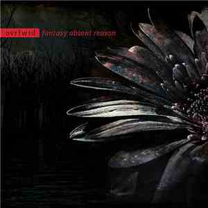 Ovrfwrd - Fantasy Absent Reason download free