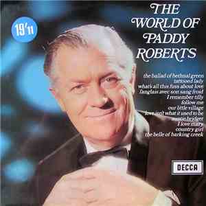 Paddy Roberts  - The World Of Paddy Roberts download free