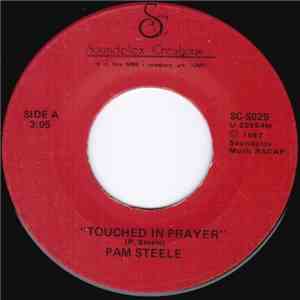 Pam Steele - Touched In Prayer / He Rolled Away The Stone download free Pam Steele - Touched In Prayer / He Rolled Away The Stone download mp3 flac