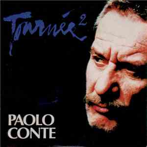 Paolo Conte - Tournée 2. Extraits download mp3 flac