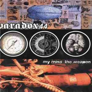 Paradox44 - My Mind: The Weapon download free