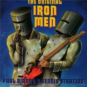 Paul Di'Anno & Dennis Stratton - The Original Iron Men download free