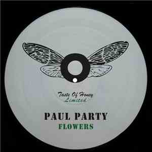 Paul Party - Flowers download free Paul Party - Flowers download mp3 flac