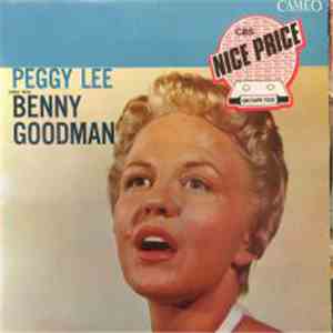 Peggy Lee And Benny Goodman - Peggy Lee Sings With Benny Goodman download free