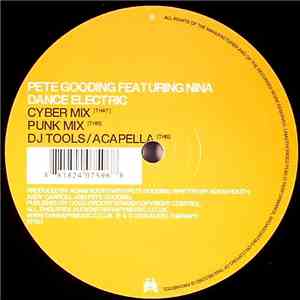 Pete Gooding Featuring Nina  - Dance Electric download mp3 flac