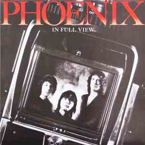 Phoenix  - In Full View download free