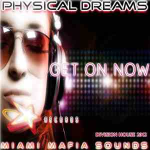 Physical Dreams - Get On Now download mp3 flac