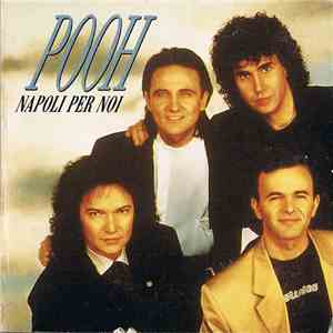 Pooh - Napoli Per Noi download free