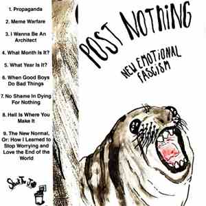 Post Nothing - New Emotional Fascism download free