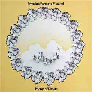 Premiata Forneria Marconi - Photos Of Ghosts download free
