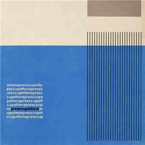 Preoccupations - Preoccupations download free