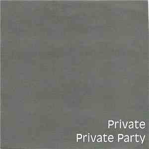 Private - Private Party download mp3 flac