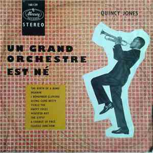 Quincy Jones - Un Grand Orchestre Est Né download free
